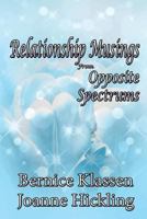 Relationship Musings From Opposite Spectrums 1548620378 Book Cover