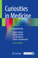 Curiosities in Medicine: Alphabetically 3031948475 Book Cover