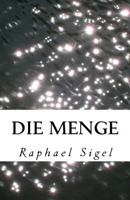 Die Menge: La Foule 153041430X Book Cover