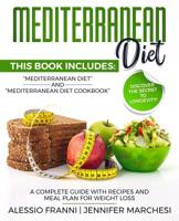 Mediterranean Diet: A complete guide with recipes and meal plan for weight loss 1070379514 Book Cover