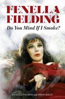 Do you mind if i smoke? 0720619912 Book Cover