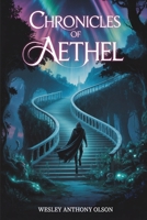 Chronicles of Aethel 1965138942 Book Cover