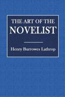 The Art of the Novelist 0469195649 Book Cover
