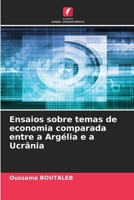 Ensaios sobre temas de economia comparada entre a Argélia e a Ucrânia (Portuguese Edition) 620699919X Book Cover