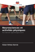 Neurosciences et activités physiques 6630238869 Book Cover