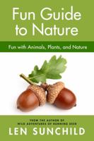 Fun Guide to Nature 0977343537 Book Cover
