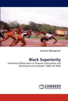 Black Superiority 3838388623 Book Cover