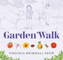 Garden Walk 1423662520 Book Cover