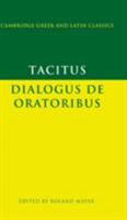 Dialogus de oratoribus 1246061937 Book Cover