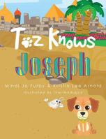 Toz Knows Joseph 0989309878 Book Cover