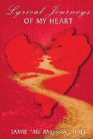Lyrical Journeys Of My Heart 1304759849 Book Cover