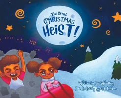 The Great Christmas Heist 1087878241 Book Cover