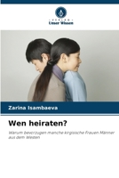 Wen heiraten? (German Edition) 6209894933 Book Cover