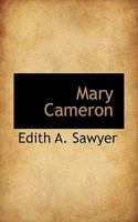 Mary Cameron 1022002791 Book Cover
