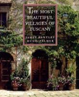 The Most Beautiful Villages of Tuscany (Most Beautiful Villages) 050001664X Book Cover
