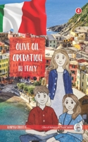 Olive Oil Operation in Italy (Case of Adventure Travel Series) B0B1WV1VFJ Book Cover