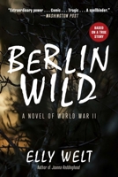 Berlin Wild 0451400283 Book Cover