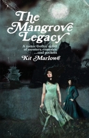 The Mangrove Legacy 1910462322 Book Cover