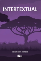 Intertextual (Portuguese Edition) 6554286977 Book Cover