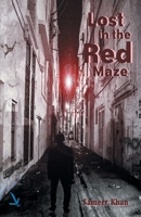Lost In The Red Maze 9385665383 Book Cover