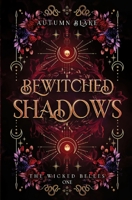 Bewitched Shadows: A Paranormal Fantasy Romance B0BVSPBHBH Book Cover