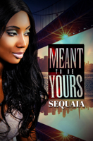 Meant to be Yours 1645563189 Book Cover