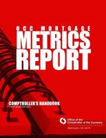 OCC Mortgage Metrics Report First Quarter 2014 150295480X Book Cover