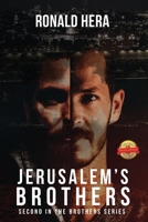 Jerusalem's Brothers: Second in The Brothers Series 164908191X Book Cover