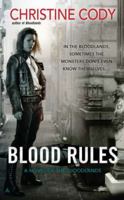 Blood Rules (Bloodlands, #2) 0441020763 Book Cover