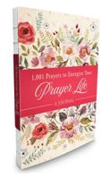 1001 Prayers to Energize Your Prayer Life Journal 1643521713 Book Cover