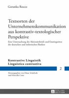 Textsorten Der Unternehmenskommunikation Aus Kontrastiv-Textologischer Perspektive: Eine Untersuchung Der Aktionaersbriefe Und Einstiegseiten Der Deut 3631648138 Book Cover