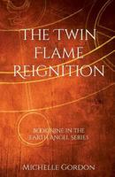 The Twin Flame Reignition 1912257092 Book Cover