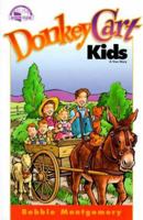 Donkey Cart Kids (Pathfinder Junior Book Club) 0828014426 Book Cover