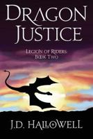 Dragon Justice 1629270261 Book Cover