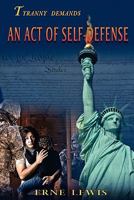 An Act of Self-Defense 098282050X Book Cover