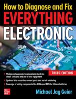 How to Diagnose and Fix Everything Electronic, Third Edition 1265933928 Book Cover