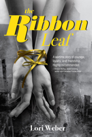 The Ribbon Leaf 0889956634 Book Cover