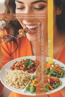 CÓMO HACERSE VEGETARIANO DE FORMA INTELIGENTE: Guía esencial para una cocina más saludable. Edición Latinoamérica B0G4CZG8Z9 Book Cover
