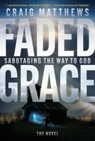 Faded Grace B0GRQ194SR Book Cover