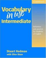 Vocabulary in Use: Intermediate (With Answers) 0521634776 Book Cover
