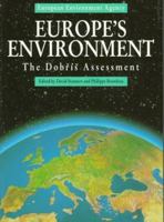 Europe's Environment: The Dobris Assessment 9282654095 Book Cover