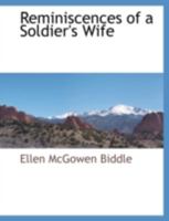 Reminiscences of a Soldier's Wife 1117895300 Book Cover