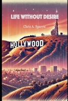 Life without desire: World after #metoo 8397252673 Book Cover