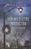 Her Mistletoe Protector 0373185952 Book Cover