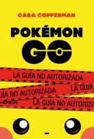 Pokémon Go (Puck) 6077480770 Book Cover