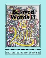 Beloved Words 2: Scripture Coloring and Devotions 1540443442 Book Cover