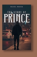 The Story of Prince B0FLVR8N4G Book Cover