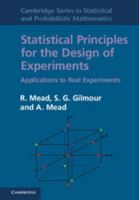 Statistical Principles for the Design of Experiments 0521862140 Book Cover