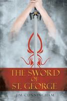 The Sword of St. George 1483605272 Book Cover