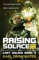 Raising Solace 191127838X Book Cover